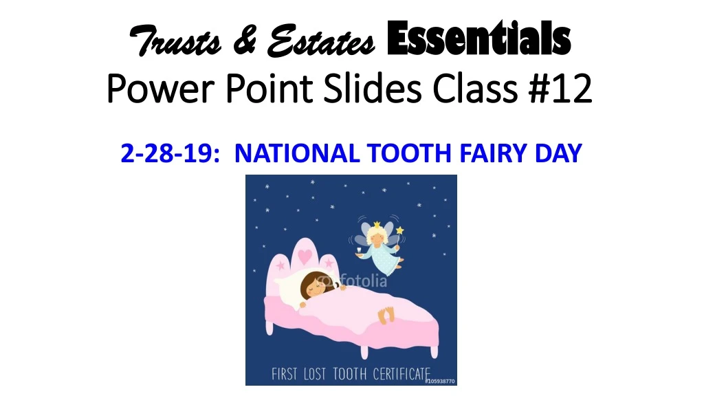 trusts estates essentials power point slides class 12