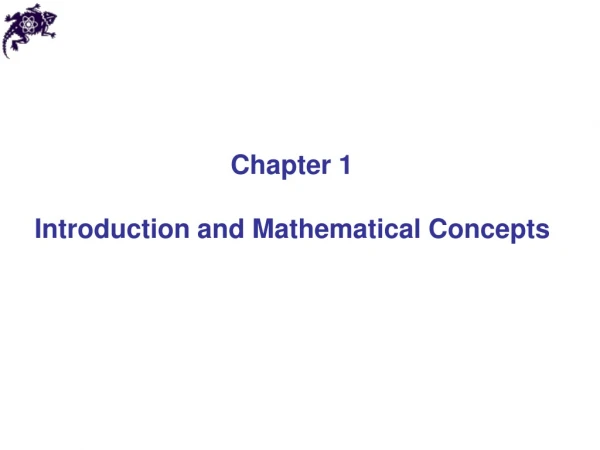Chapter 1 Introduction and Mathematical Concepts