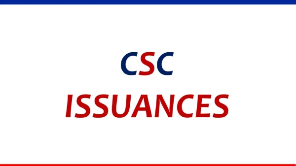 C S C ISSUANCES