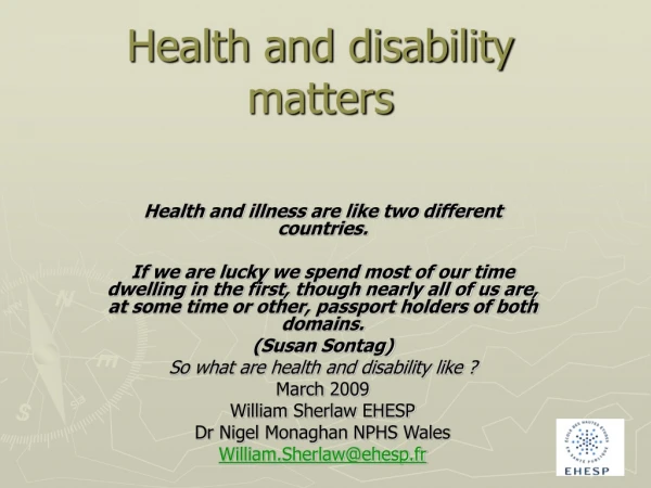 Health and disability matters