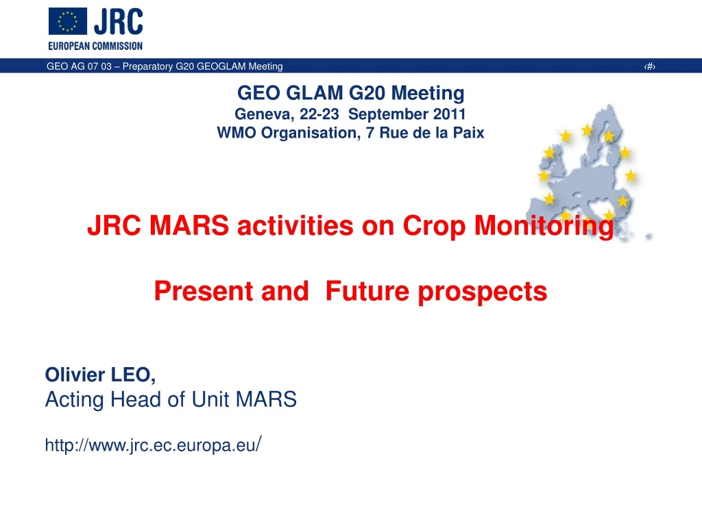jrc mars activities on crop monitoring present