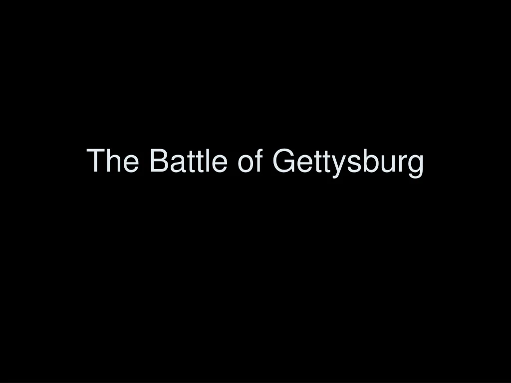 the battle of gettysburg