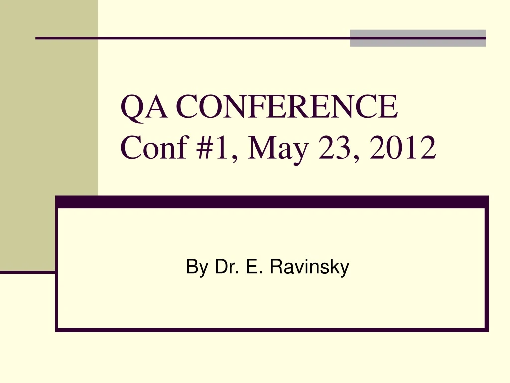 qa conference conf 1 may 23 2012