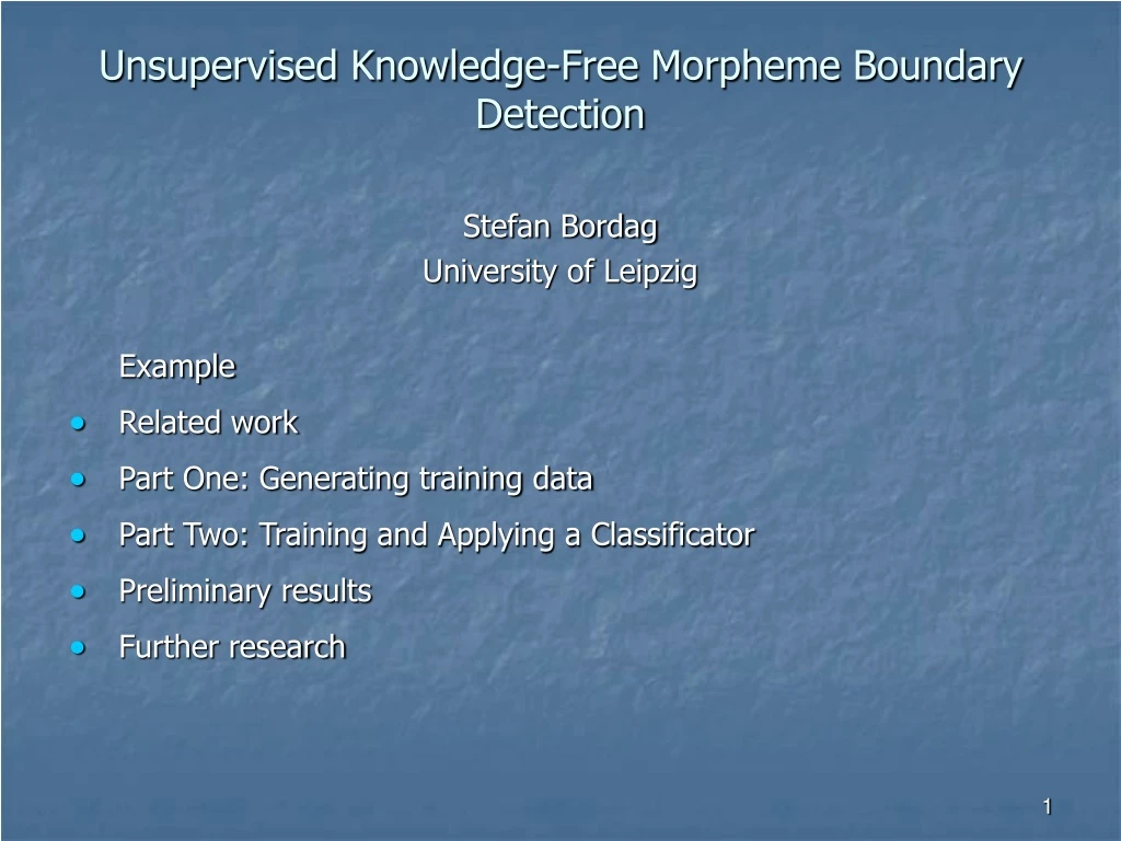 unsupervised knowledge free morpheme boundary detection
