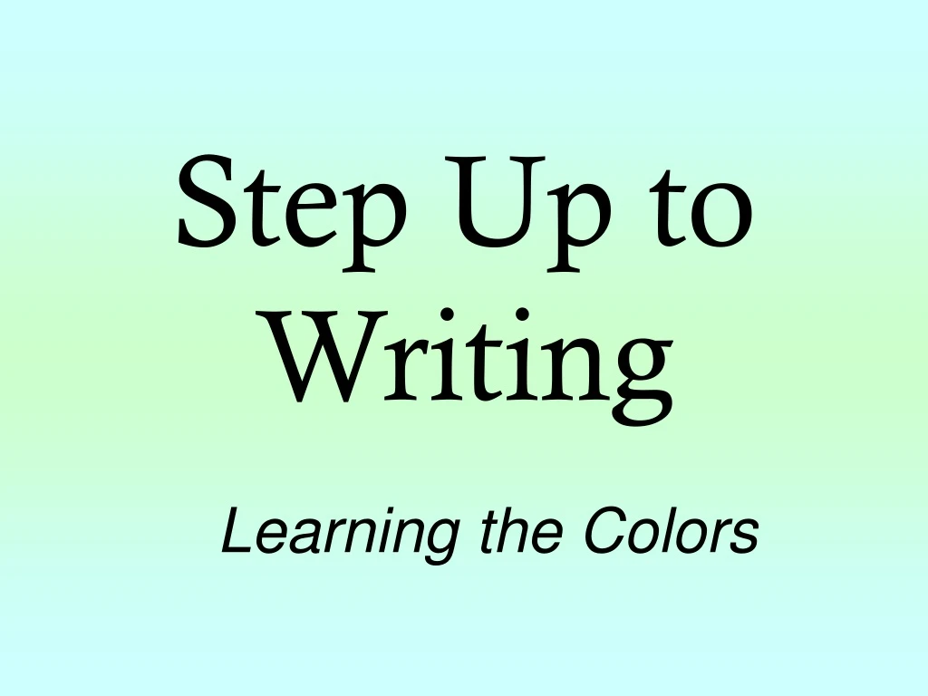 step up to writing