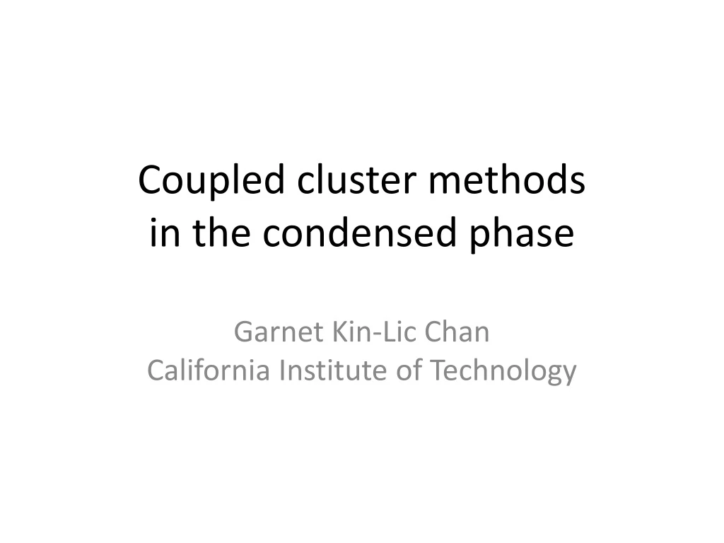 coupled cluster methods in the condensed phase