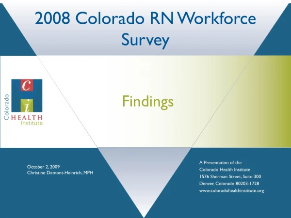 2008 Colorado RN Workforce Survey
