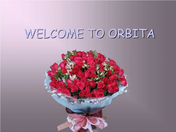 WELCOME TO ORBITA