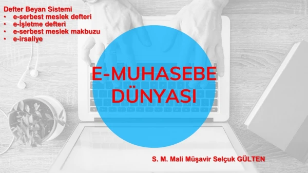 E-MUHASEBE DÜNYASI