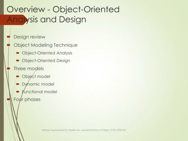 Overview - Object-Oriented  Analysis and Design