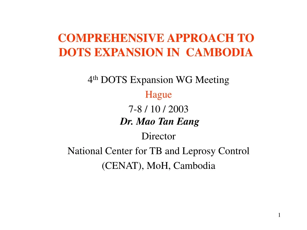 comprehensive approach to dots expansion in cambodia