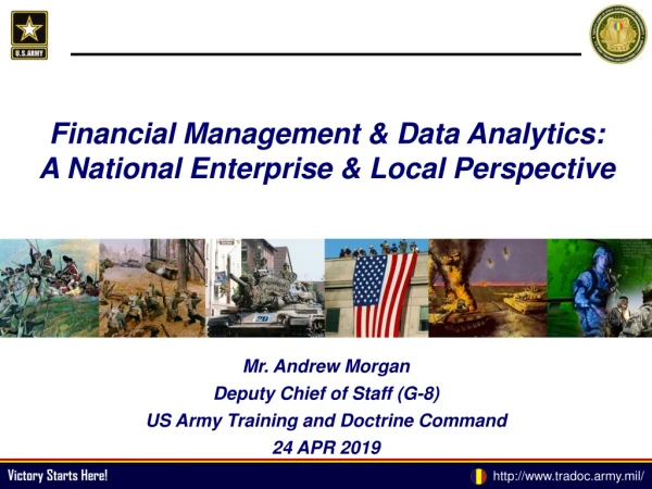 Financial Management &amp; Data Analytics:  A National Enterprise &amp; Local Perspective