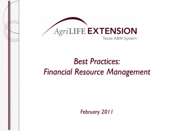 Best Practices: Financial Resource Management February 2011