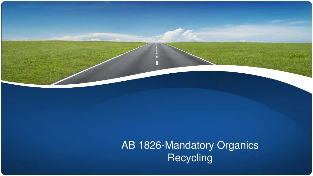 ab 1826 mandatory organics recycling