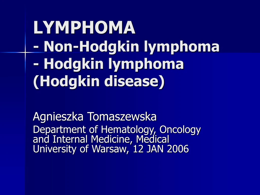 lymphoma non hodgkin lymphoma hodgkin lymphoma hodgkin disease
