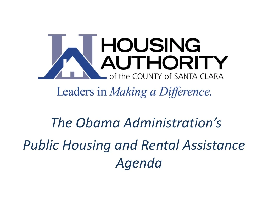 the obama administration s public housing and rental assistance agenda