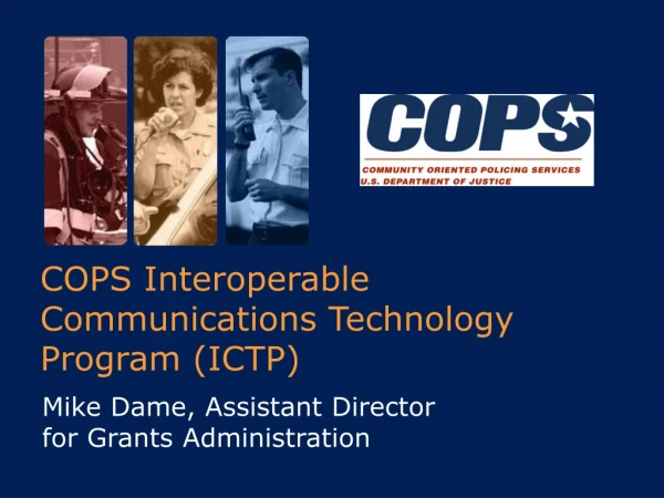 COPS Interoperable Communications Technology Program (ICTP)