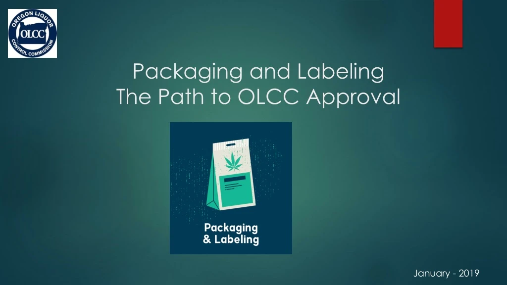 packaging and labeling the path to olcc approval