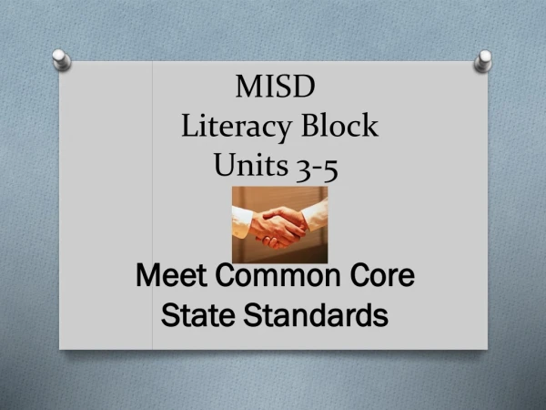 MISD   Literacy Block Units 3-5