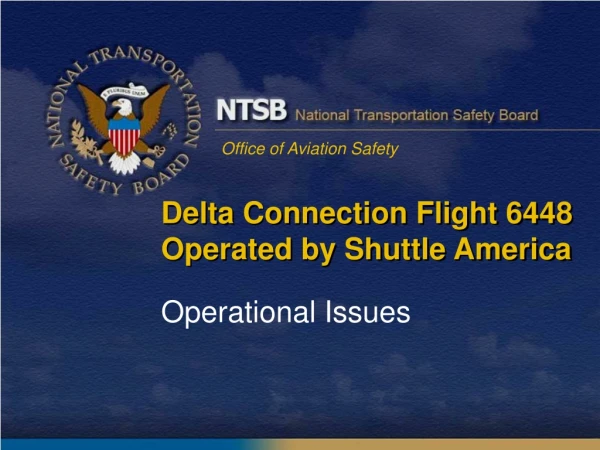 Delta Connection Flight 6448 Operated by Shuttle America