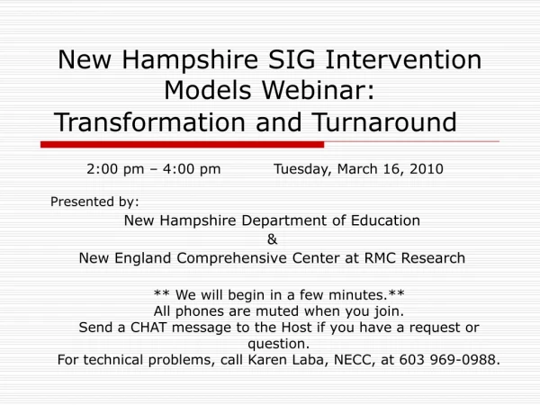 New Hampshire SIG Intervention Models Webinar:   Transformation and Turnaround