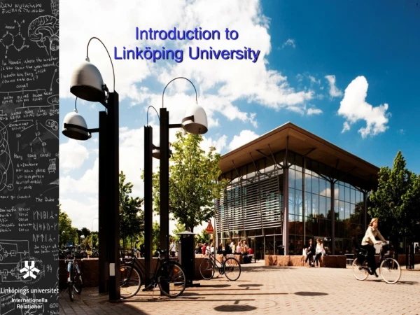 Introduction  to Linköping University