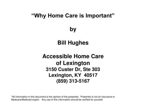 Why Home Care is Important for the Client