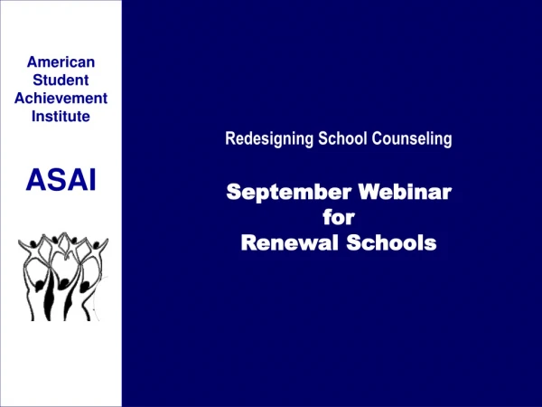 Redesigning School Counseling September Webinar for Renewal Schools