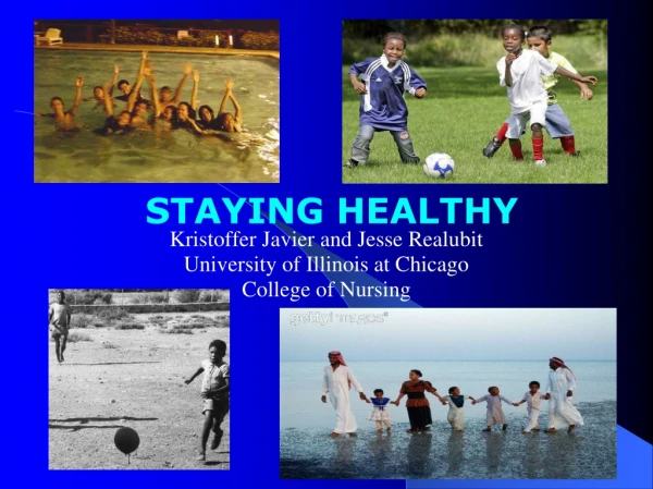 Kristoffer Javier and Jesse Realubit University of Illinois at Chicago College of Nursing