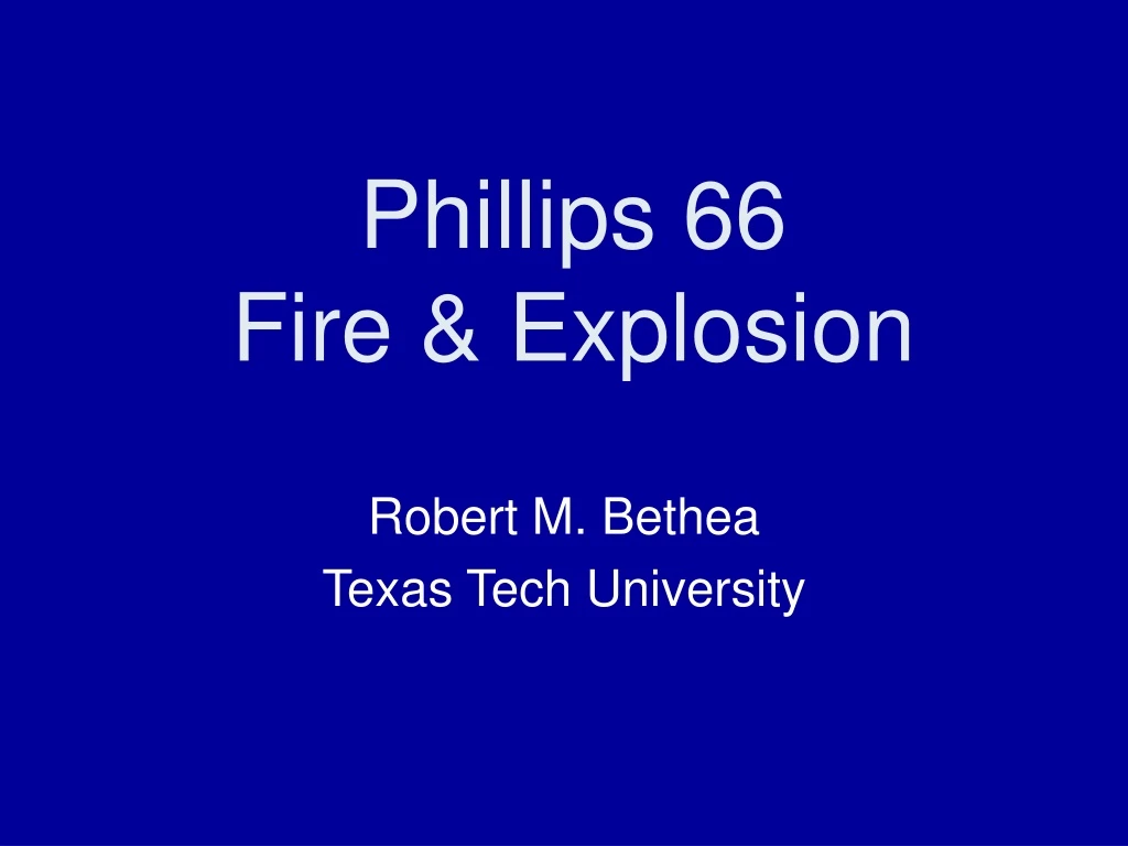 phillips 66 fire explosion