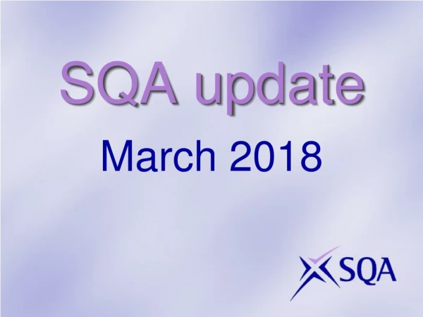 SQA update