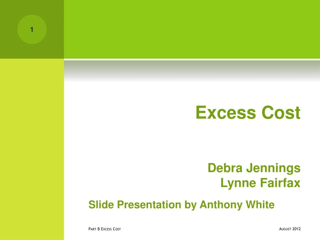 excess cost debra jennings lynne fairfax slide