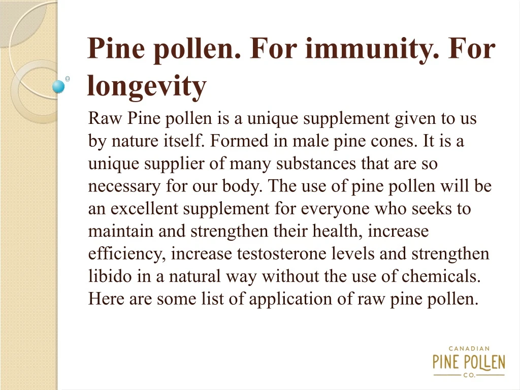 pine pollen for immunity for longevity raw pine