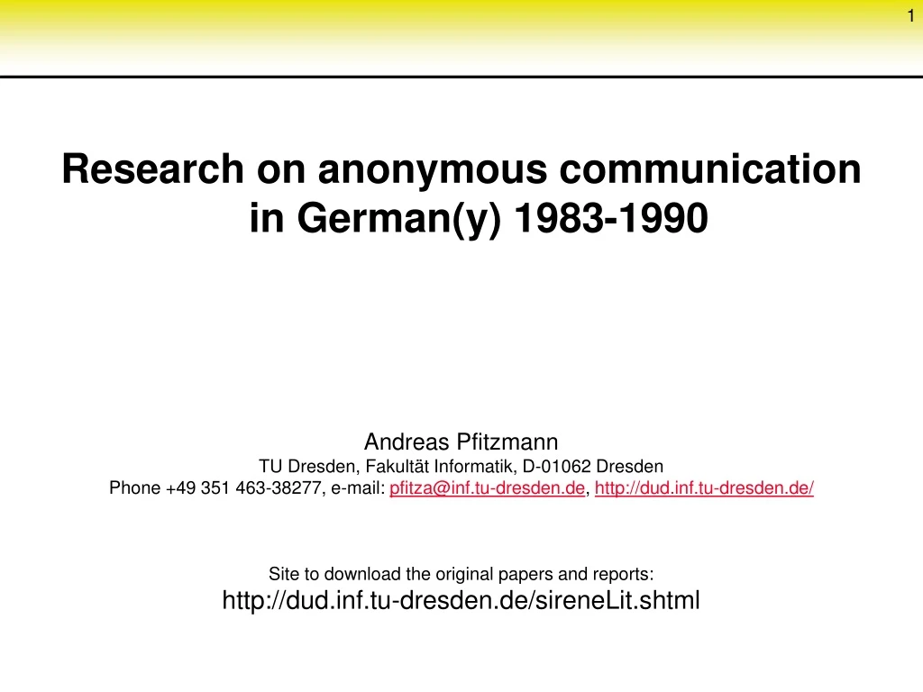 research on anonymous communication in german