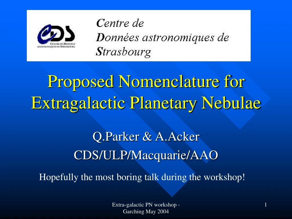 proposed nomenclature for extragalactic planetary nebulae