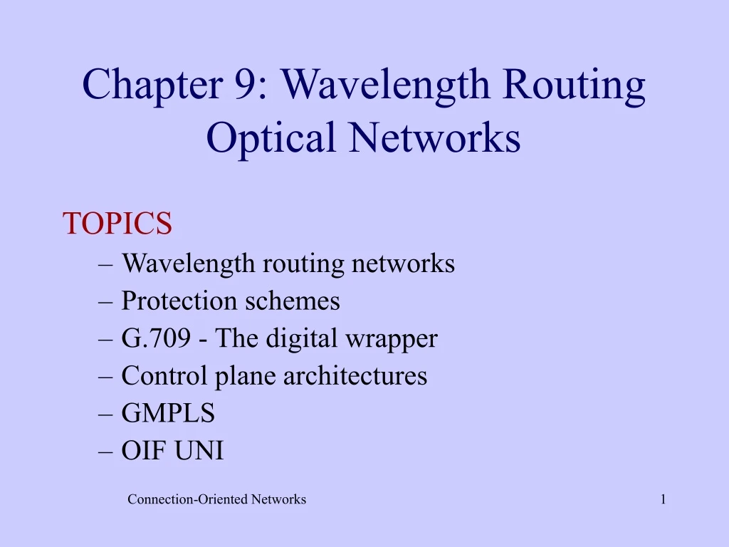 chapter 9 wavelength routing optical networks