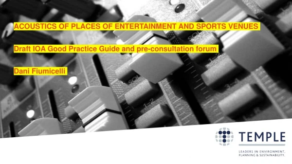 ACOUSTICS OF PLACES OF ENTERTAINMENT AND SPORTS VENUES
