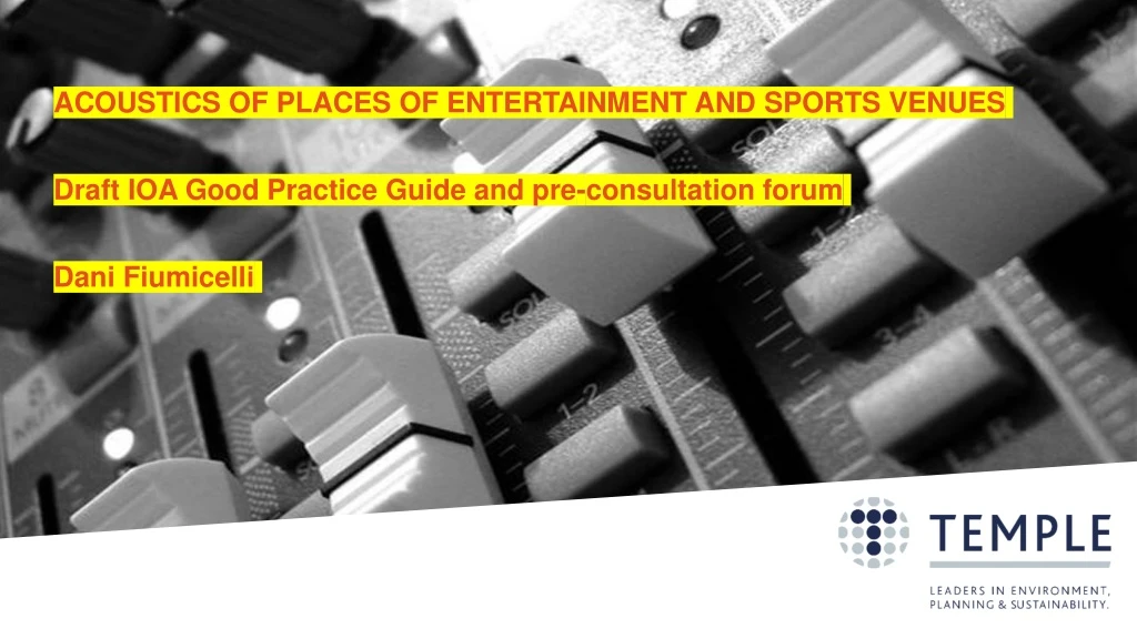 acoustics of places of entertainment and sports venues