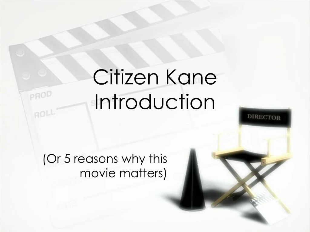 citizen kane introduction