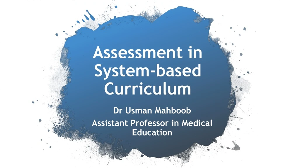 assessment in system based curriculum