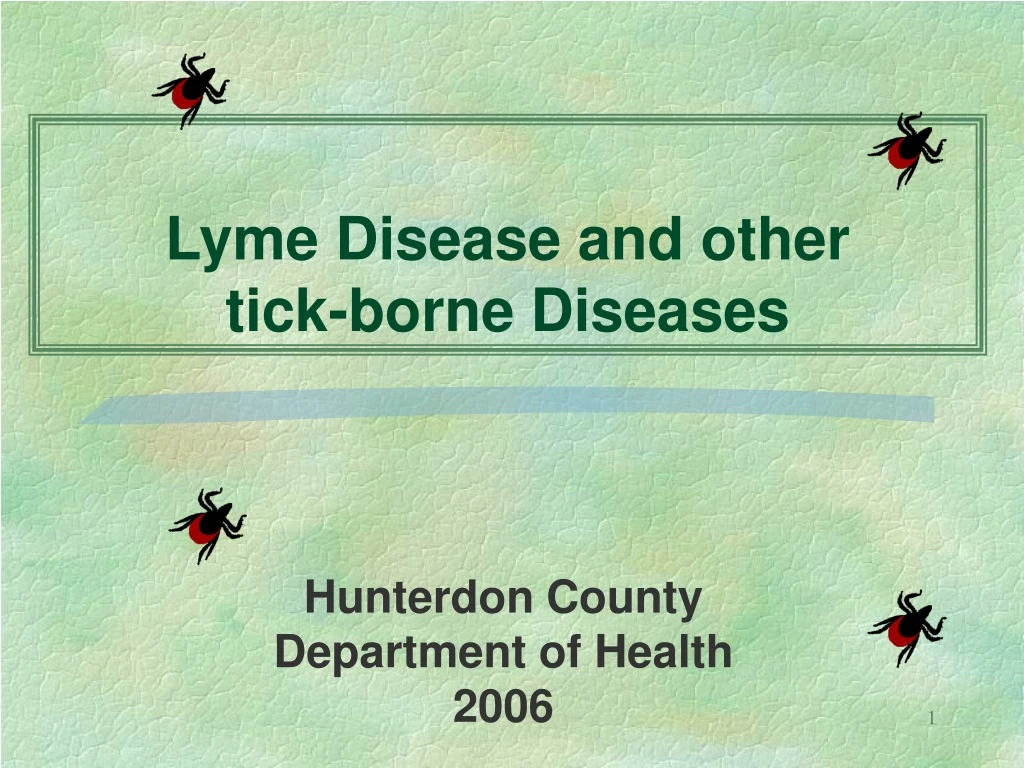 lyme disease and other tick borne diseases
