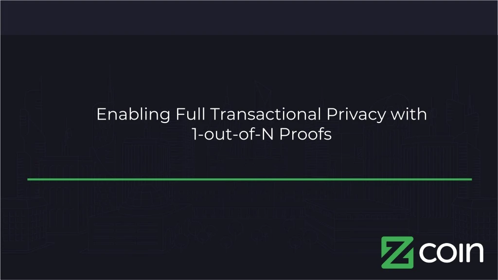 enabling full transactional privacy with