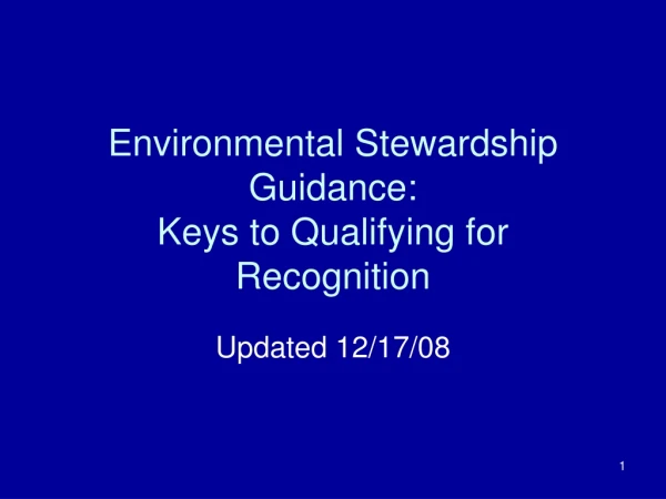 Environmental Stewardship Guidance: Keys to Qualifying for Recognition