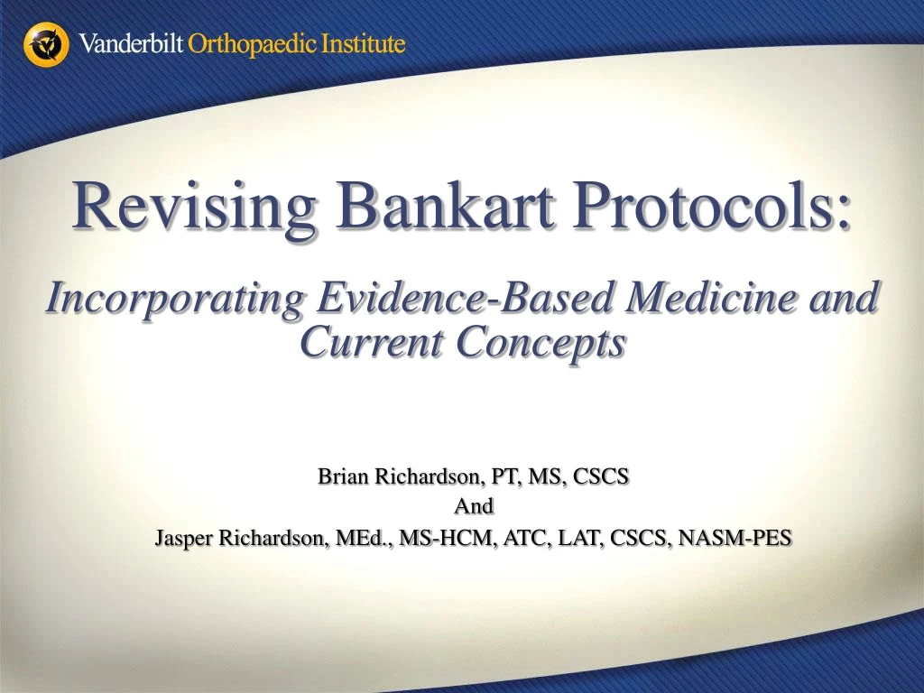 revising bankart protocols incorporating evidence