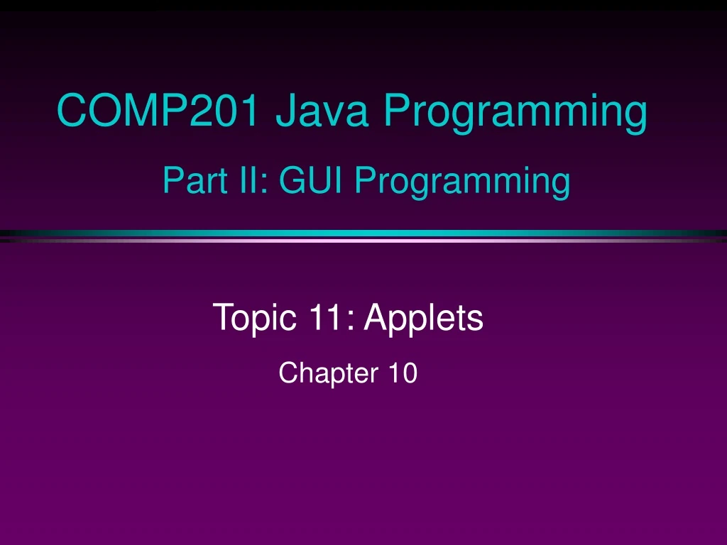 comp201 java programming part ii gui programming