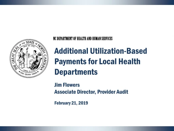Additional Utilization-Based Payments for Local Health Departments
