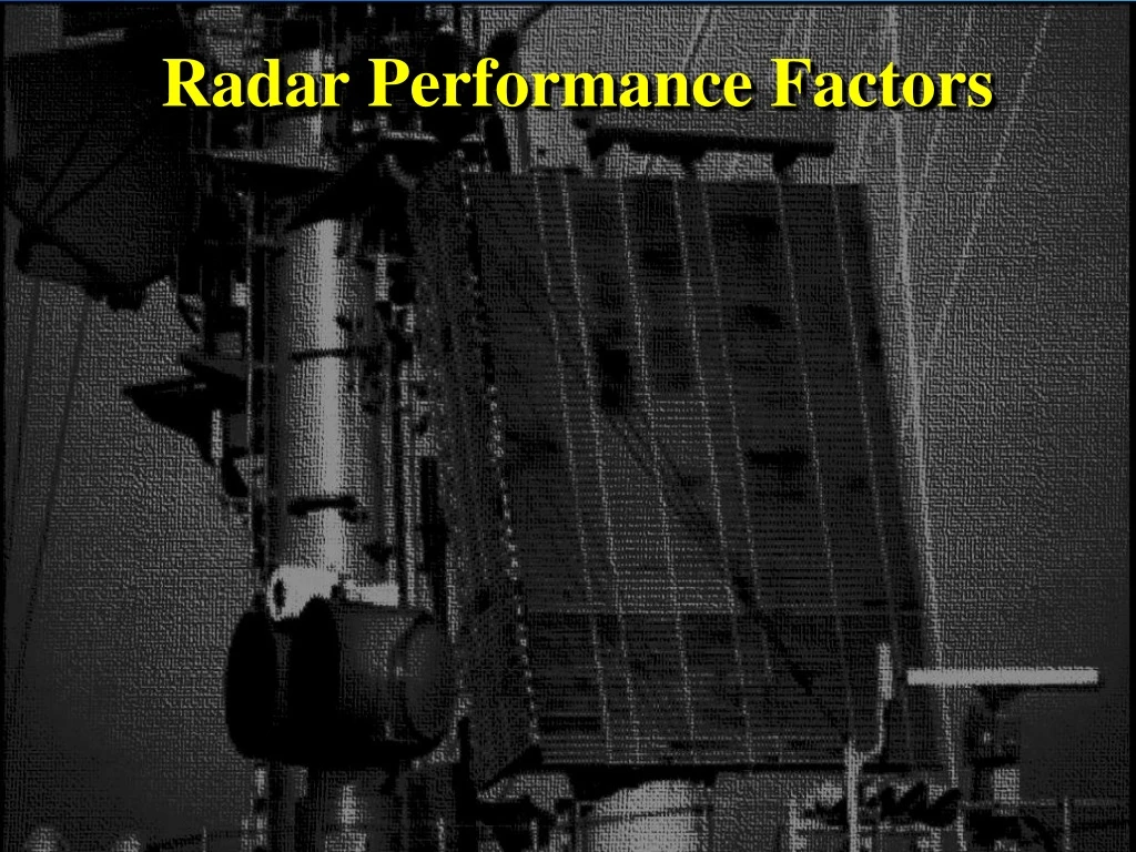 radar performance factors