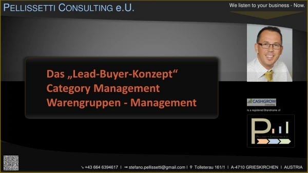 Das „Lead- Buyer -Konzept“ Category  Management Warengruppen - Management