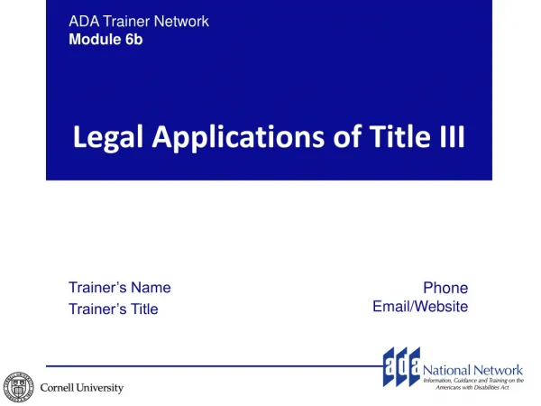 Legal Applications of Title III