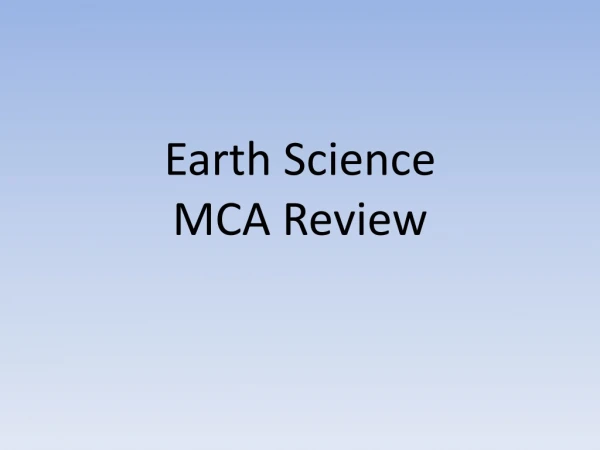 Earth Science  MCA Review